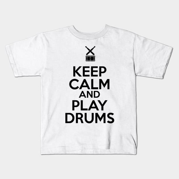 Keep Calm and Play Drums Kids T-Shirt by drummingco